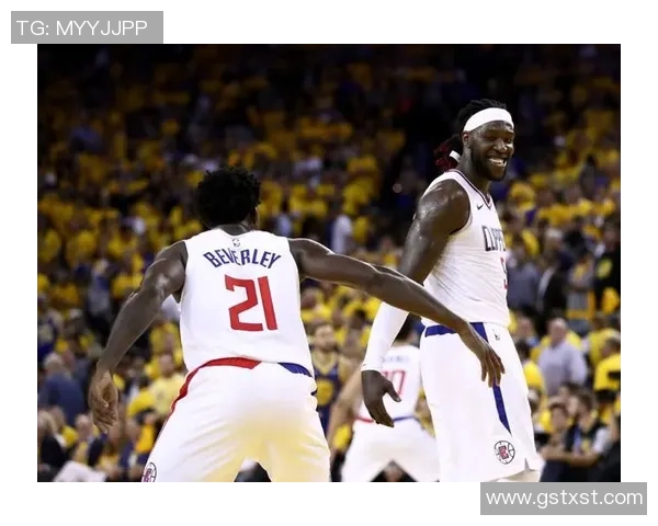 快船与火箭激战第四节精彩瞬间回顾与分析